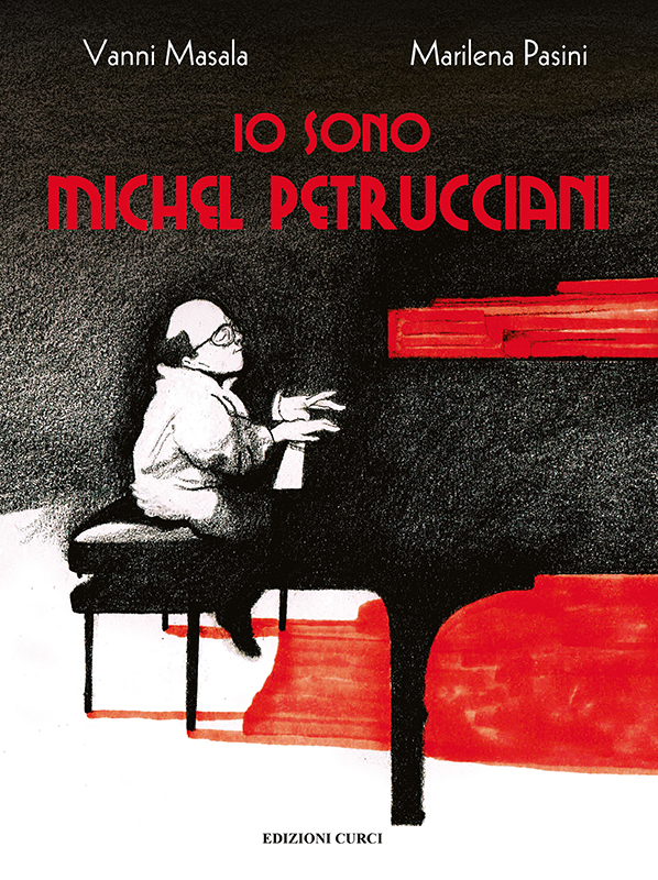 Presentazione del libro<br />“Io sono Michel Petrucciani”